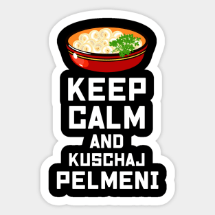 Russian Keep Calm eat Pelmeni Funny Russian Quote Sticker